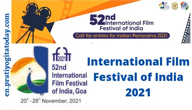 Indian Panorama Announces Official Selection for 52nd IFFI, 2021