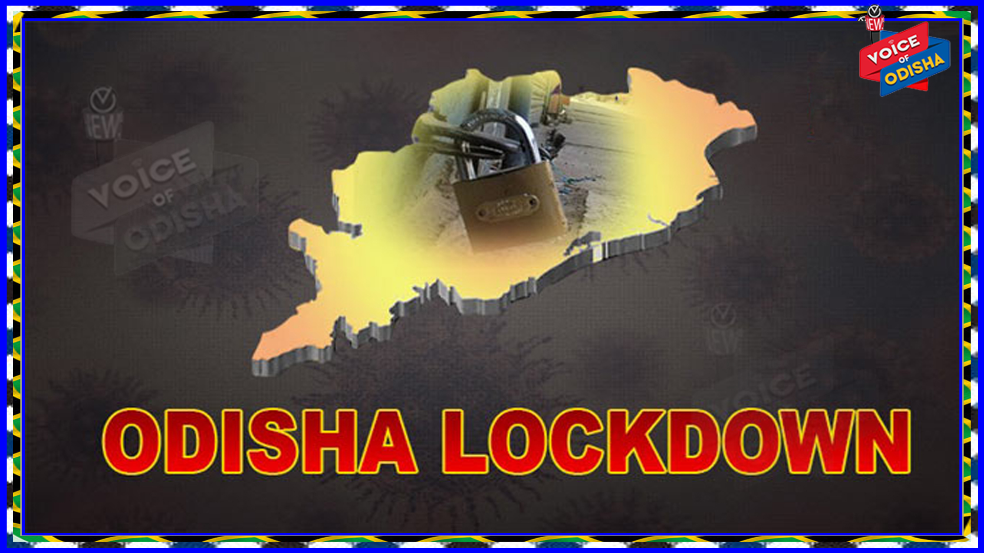 ଓଡିଶାରେ ଜୁନ୍ ୧ ଯାଏଁ ଲକଡାଉନ ବଢିଲା