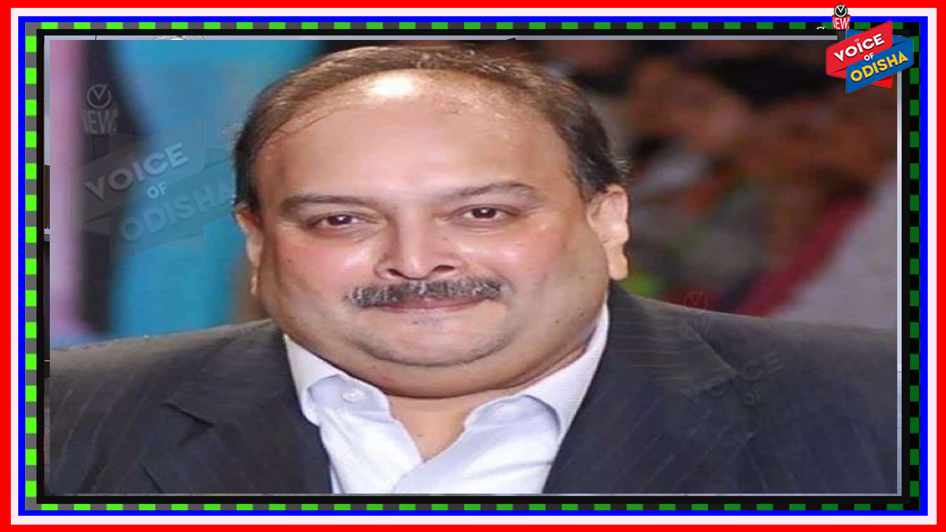 ପିଏନବି ଋଣ ଜାଲିଆତିର ମୁଖ୍ୟ ଅଭିଯୁକ୍ତ ମେହୁଲ ଚୋକସି ଡୋମିନିକାରୁ ଗିରଫ