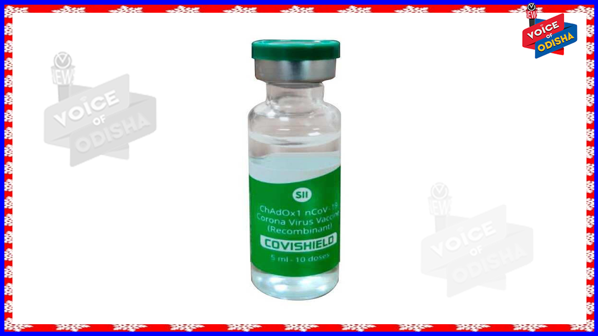 କୋଭିସିଲଡକୁ ଇଏମଏର ମଞ୍ଜୁରି ମିଳିନି