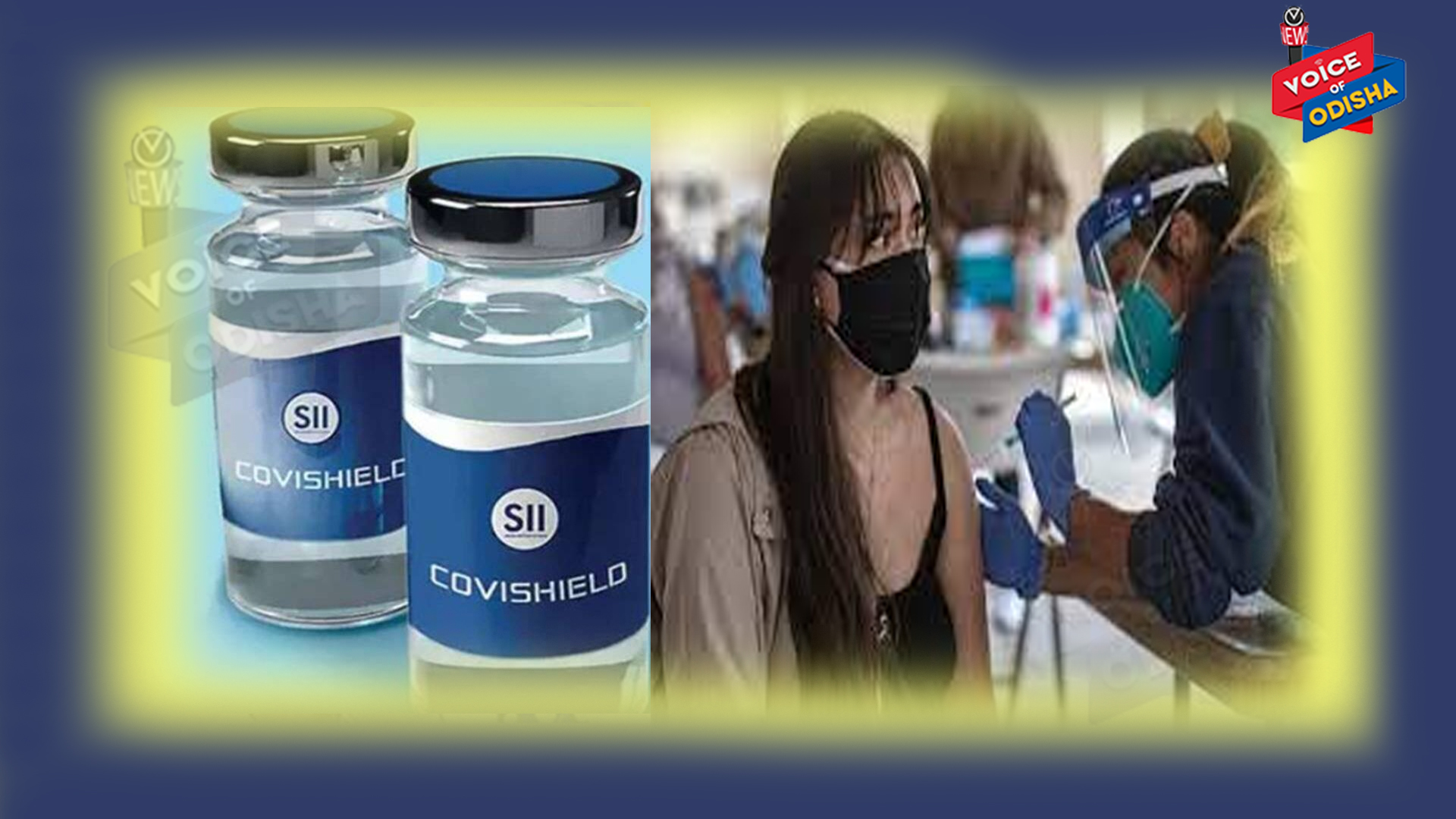 କୋଭିସିଲ୍ଡ ନେଇଥିବା ଲୋକଙ୍କୁ କାହିଁକି ତୃତୀୟ ଡୋଜ ଦରକାର ପଡ଼ିପାରେ, ନିହାତି ଜାଣନ୍ତୁ