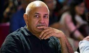 ମନୀଷ ସିସୋଦିଆଙ୍କ ଜାମିନ ଆବେଦନ ଖାରଜ