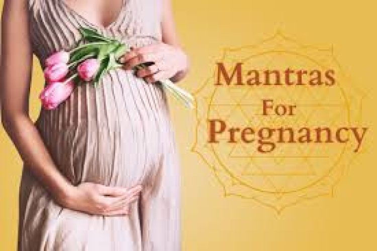 ବୁଦ୍ଧିମାନ ପିଲା ଜନ୍ମ ପାଇଁ ଖାସ୍ ମନ୍ତ୍ର